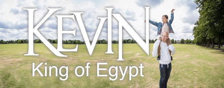 Kevin, King of Egypt